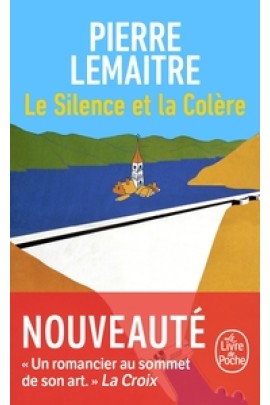 LE SILENCE ET LA COLERE