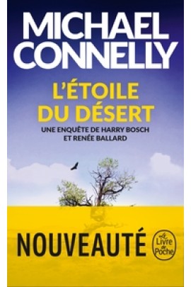 UNE ENQUETE DE HARRY BOSCH ET RENEE BALLARD