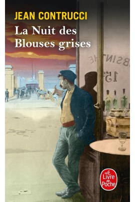 LA NUIT DES BLOUSES GRISES