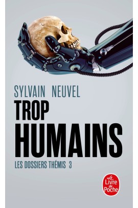 TROP HUMAINS