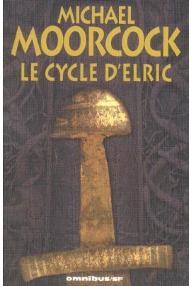 LE CYCLE D'ELRIC