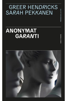 ANONYMAT GARANTI