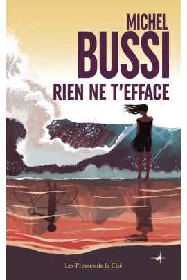 RIEN NE T'EFFACE