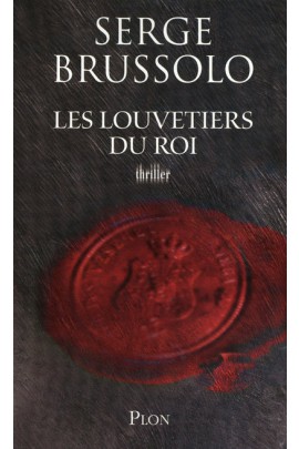 LES LOUVETIERS DU ROI