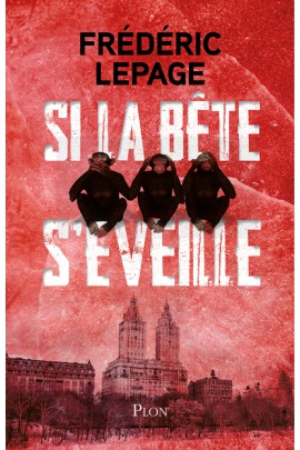 SI LA BETE S'EVEILLE