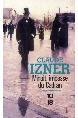 MINUIT, IMPASSE DU CADRAN T11