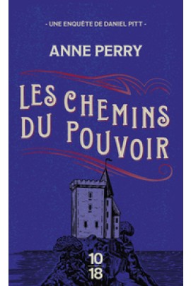 LES CHEMINS DU POUVOIR