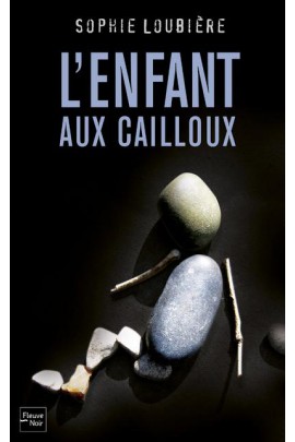 L'ENFANT AUX CAILLOUX