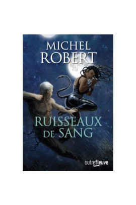 RUISSEAUX DE SANG