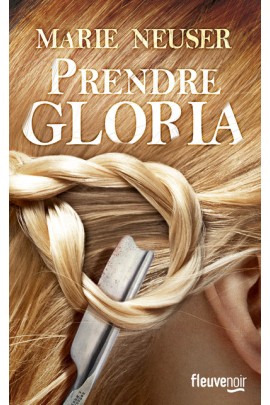 PRENDRE GLORIA