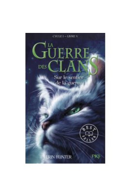 CYCLE I - LA GUERRE DES CLANS