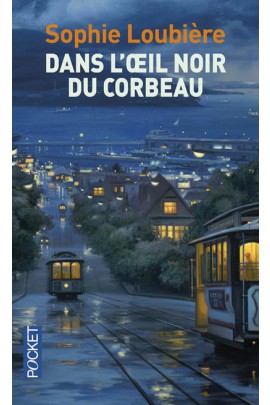 DANS L'OEIL NOIR DU CORBEAU