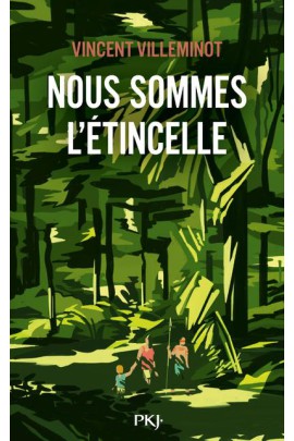 NOUS SOMMES L'ETINCELLE