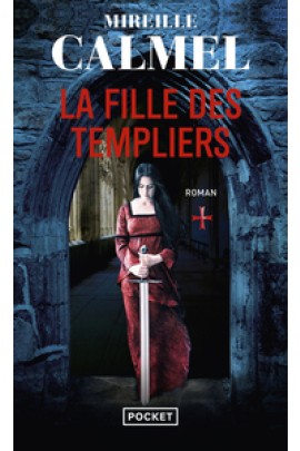 LA FILLE DES TEMPLIERS T01