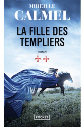 LA FILLE DES TEMPLIERS T02