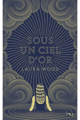 SOUS UN CIEL D'OR