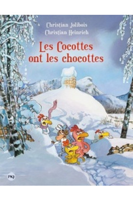 LES COCOTTES ONT LES CHOCOTTES