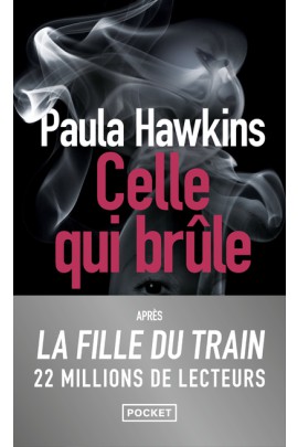CELLE QUI BRULE