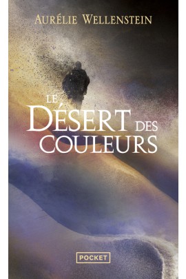 LE DESERT DES COULEURS LE DESERT DES COULEURS