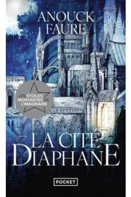 LA CITE DIAPHANE