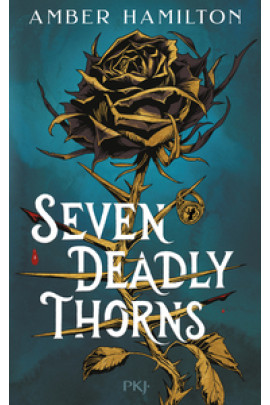 SEVEN DEADLY THORNS
