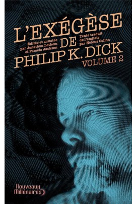 L'EXEGESE DE PHILIP K. DICK