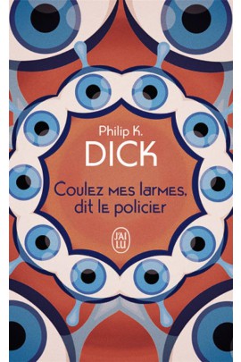 COULEZ MES LARMES, DIT LE POLICIER