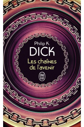 LES CHAINES DE L'AVENIR