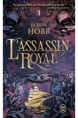 L'ASSASSIN ROYAL - T03 - LA NEF DU CREPUSCULE