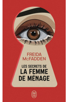 LES SECRETS DE LA FEMME DE MENAGE LES SECRETS DE LA FEMME DE MENAGE