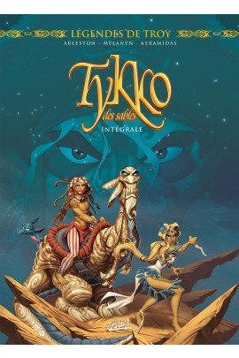 LEGENDES DE TROY - TYKKO DES SABLES - INTEGRALE