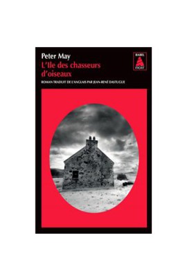 L'ILE DES CHASSEURS D'OISEAUX