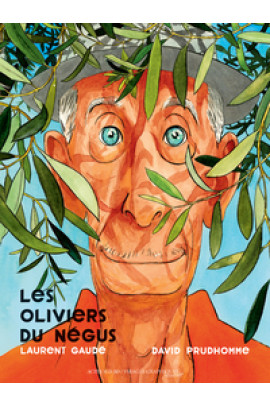 LES OLIVIERS DU NEGUS