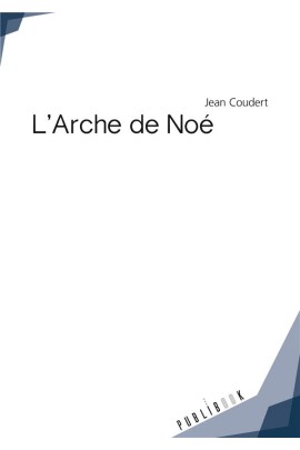 L'ARCHE DE NOE