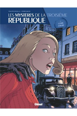 LES MYSTERES DE LA 3E REPUBLIQUE T04