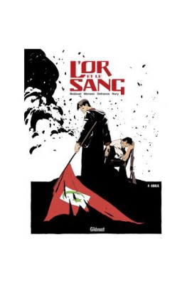 L'OR ET LE SANG T04