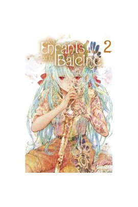 LES ENFANTS DE LA BALEINE T02
