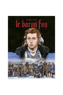 LE BARON FOU T02