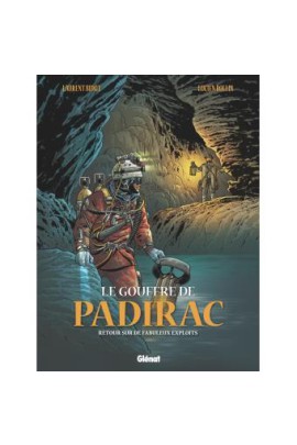LE GOUFFRE DE PADIRAC T03