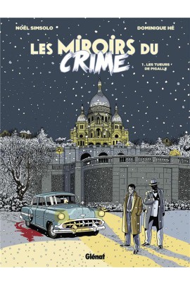 LES MIROIRS DU CRIME T01