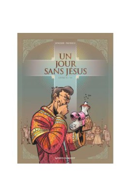 UN JOUR SANS JESUS T02