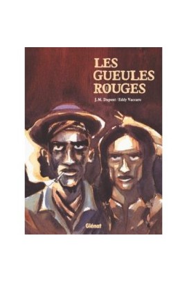 LES GUEULES ROUGES