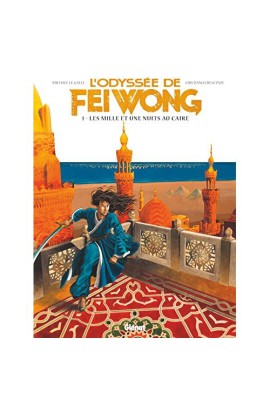 L'ODYSSEE DE FEI WONG T01