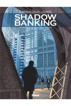 SHADOW BANKING T04