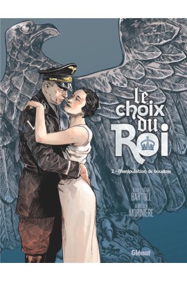 LE CHOIX DU ROI T02