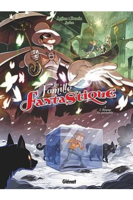 LA FAMILLE FANTASTIQUE T03