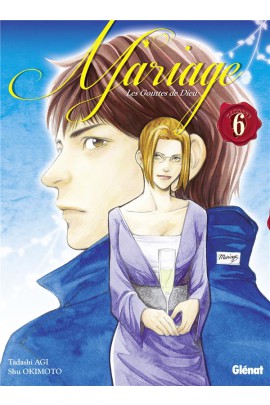 LES GOUTTES DE DIEU - MARIAGE T06