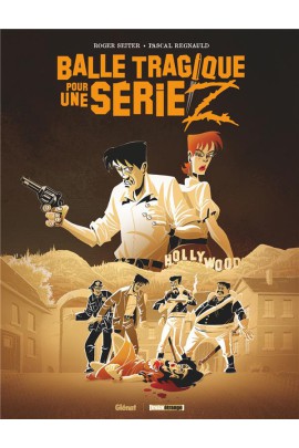 BALLE TRAGIQUE POUR UNE SERIE Z