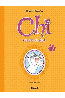 CHI - UNE VIE DE CHAT (GRAND FORMAT) T16