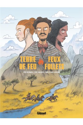 TERRE DE FEU, FEUX FOLLETS